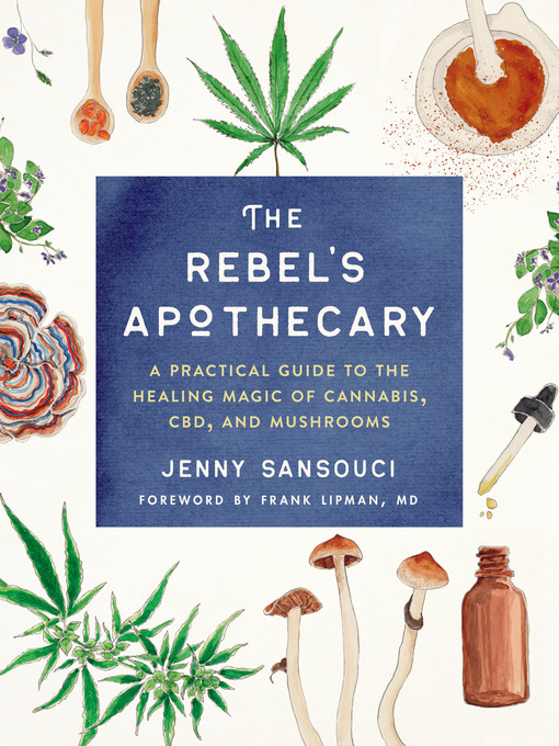 Title details for The Rebel's Apothecary by Jenny Sansouci - Available